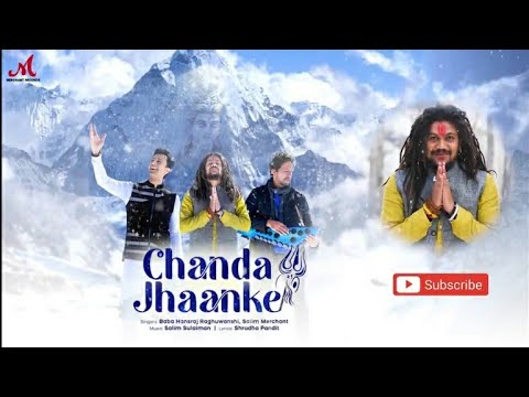 Chanda Jhaanke / Official Video /  Hansraj Raghuwanshi....