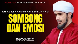 Download lagu SOMBONG DAN AMARAH? - Habib Ali Zaenal Abidin mp3