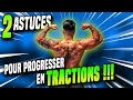 2 ASTUCES POUR PROGRESSER EN TRACTIONS