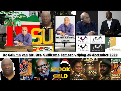 De Column van Mr Drs Guillermo Samson vrijdag 26 december 2025 voor Radio Tamara Damsko