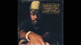 10 Anthony Hamilton - My First Love (feat. LaToiya Williams)