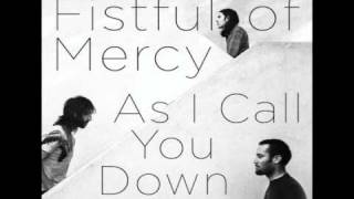 Fistful of Mercy Feat. Tom Morello - Father&#39;s Son