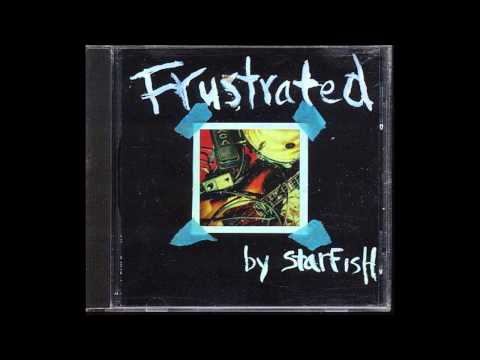 Starfish - Frustrated [Full Album]