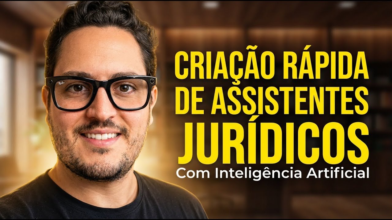 Como criar rapidamente Assistentes Jurídicos (GPTs) com Inteligência Artificial
