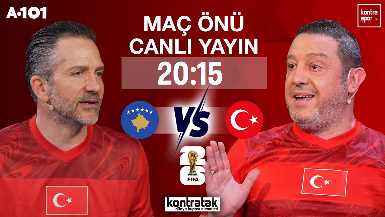 🔴 CANLI | Kosova - Türkiye Maç Önü | Nihat Kahveci, Nebil Evren | Kontratak