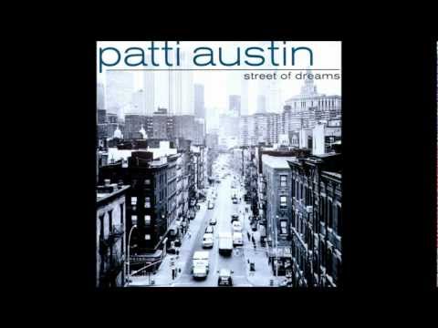 Street Of Dreams - Patti Austin
