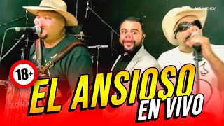 &quot;El Ansioso&quot; en Vivo - Grupo Marrano en Zona de Desmadre con Mike Salazar