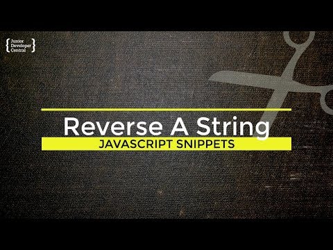 How to reverse a String in JavaScript Tutorial Video