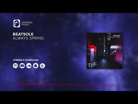 Beatsole - Always Spring