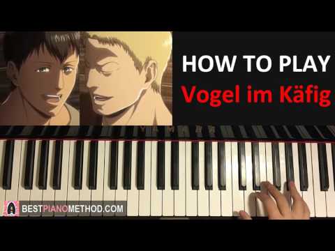 HOW TO PLAY - Shingeki no Kyojin Season 2 Episode 6 OST - Vogel im Käfig (Piano Tutorial Lesson)