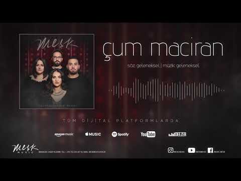 MEŞK - "ÇUM MACİRAN" [Official Audio 2020]