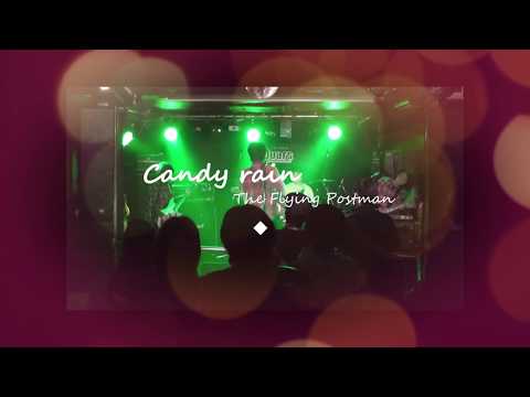 Candy Rain // THE FLYING POSTMAN