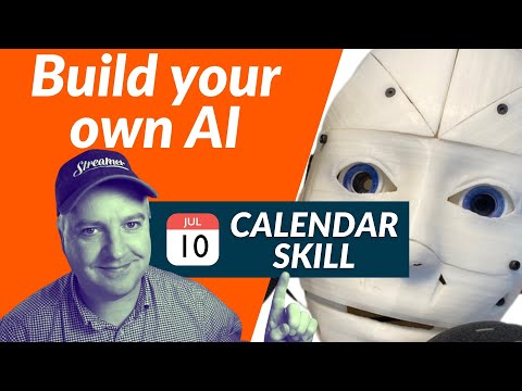 YouTube Thumbnail for Build Your Own AI Assistant Part 5, Calendar Skill