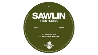Sawlin - Restless (Technorama - TR1)