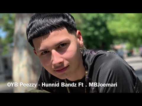 OYB Peezzy - Hunnid Bandz Ft . MBJoemari