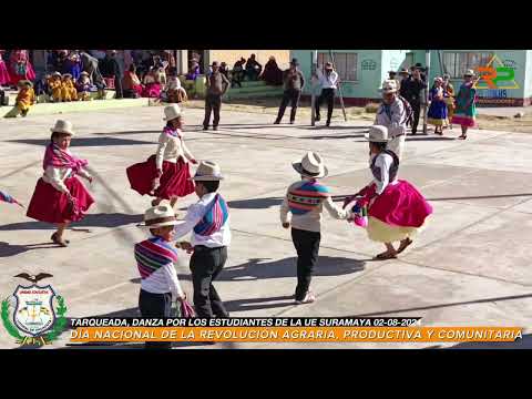TARQUEADA, Danza por los estudiantes de la UE Suramaya
