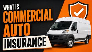 What is Commercial Auto Insurance? Fleet Pricing Explained (2026)