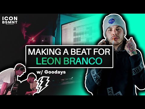 Making A Beat for LEON BRANCO in 3 minutes (w/Goodays)