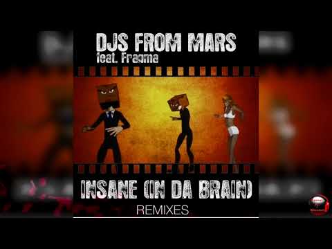 Insane (In Da Brain) (Gabri Ponte Radio Remix) [feat. Fragma]