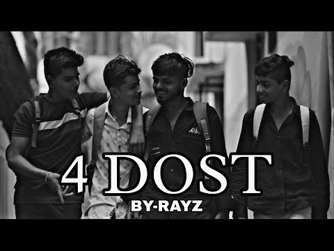 Rayz - | 4- Dost | Pro. by Paroxysm (offical - video)