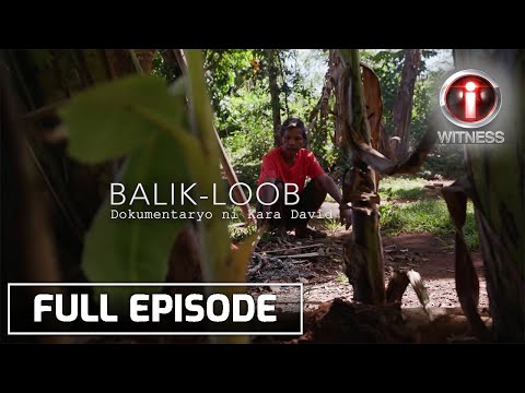 I-Witness: 'Balik-Loob', dokumentaryo ni Kara David | Full episode
