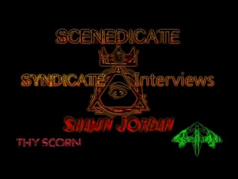SYNDICATE interviews Shawn Jordan of Thy Scorn and Asylum 414