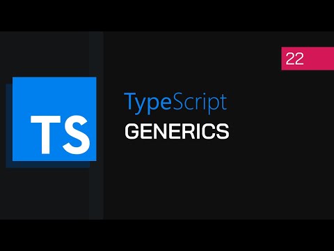 22 Generics Typescript Tutorial
