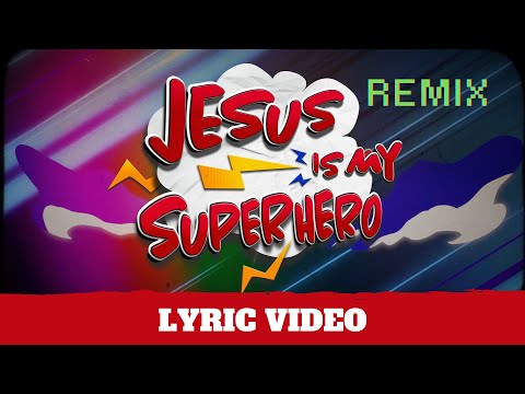 Superhero (Billy Davis Remix) - Lyric Video | Hillsong Kids