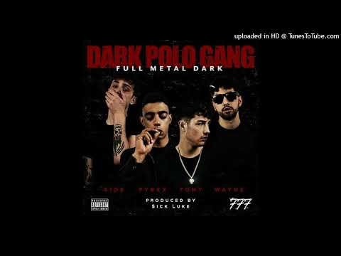 DARK POLO GANG - NASCERE E MORIRE A RIONE [FULL METAL DARK]