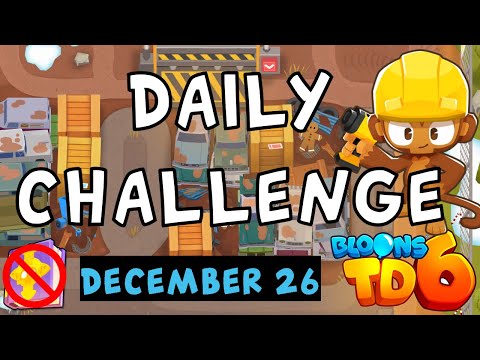 Bloons TD 6 Daily Challenge | Industrial Zoning | No MK No Powers | December 26 2022