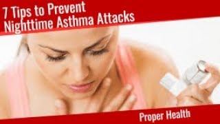 7 Tips to Prevent Nighttime Asthma Attacks