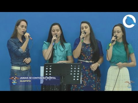Jamais se contou ao mortal - Quarteto - Encontro de Pastores Abril 2017