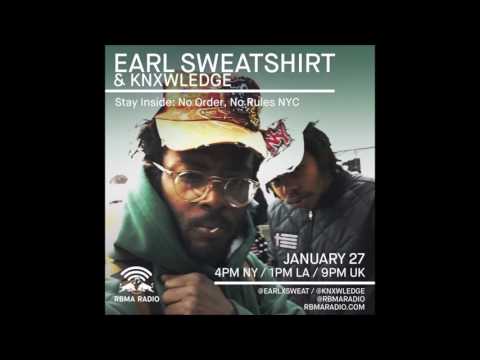 Stay Inside with Earl Sweatshirt & Knxwledge: No Order, No Rules NYC Episode 7 - RBMA Radio