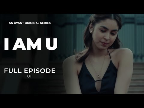 I Am U Full Episode 1 (with English Subtitle) | iWant Original Series