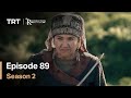Resurrection Ertugrul - Season 2 Episode 89 (English Subtitles)