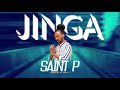 Saint P - JINGA (Official Audio)