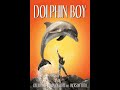 Dolphin Boy Trailer