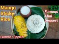 Thai Mango Sticky Rice Recipe Vegan Dessert Summer Special Sticky Coconut Rice With Mango