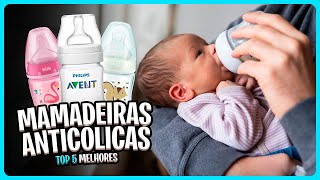 Top 5 melhores MAMADEIRA ANTICÓLICA que realmente funcionam! ????