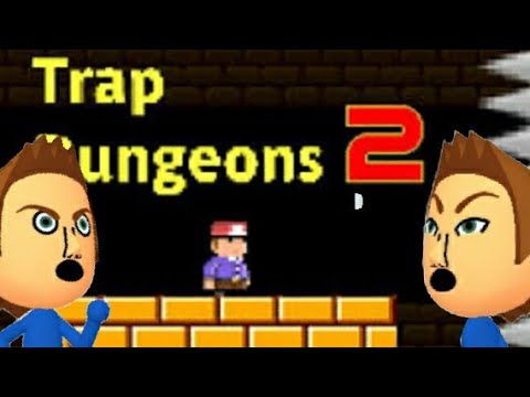 Trap Dungeons 2 Raging and Funny Moments