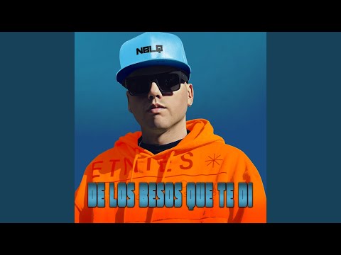 De los Besos Que Te Di