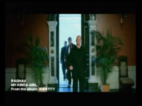 Raghav - My Kinda Girl