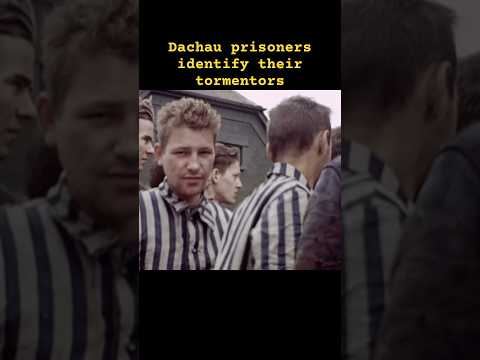 Dachau prisoners identify their tormentors #ww2 #history