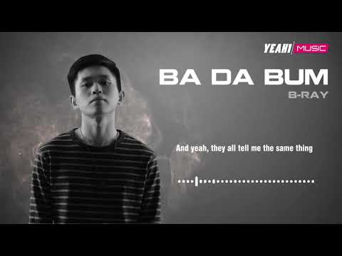 Ba Da Bum - B Ray | Audio Lyric Oficial