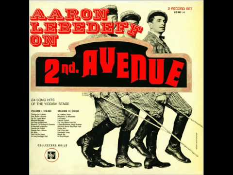 Aaron Lebedeff - Tsizogn un Libe hobn (Yiddish Song)