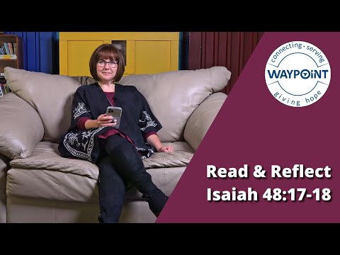 Read and Reflect - Isaiah 48:17-18