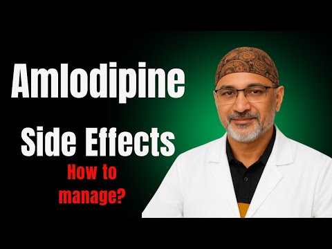 Amlodipine Side Effects – Everything You Should Know | Dr. Pradip Jamnadas