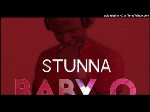 Stunna - Baby O [Prod. Kizzy W] (NEW MUSIC 2018)