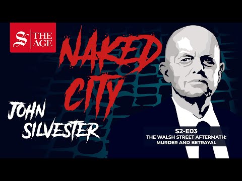 The Walsh Street aftermath: Murder and betrayal. Naked City - a true crime podcast. S02:E03