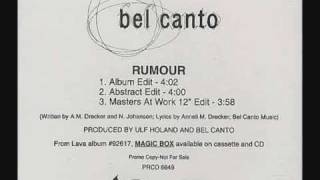 Bel Canto - Rumour (MAW mix)